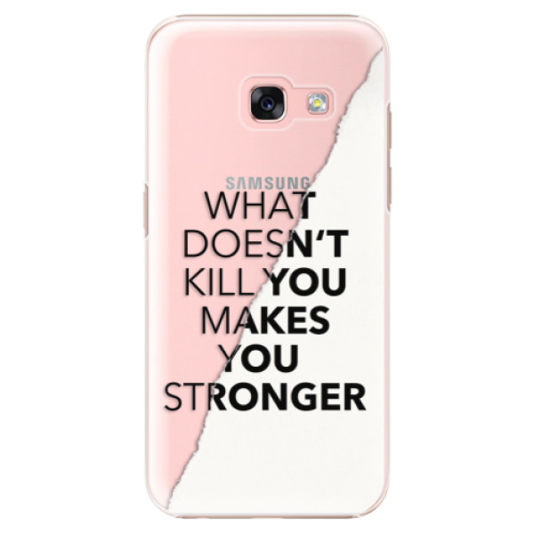 Plastové puzdro iSaprio - Makes You Stronger - Samsung Galaxy A3 2017