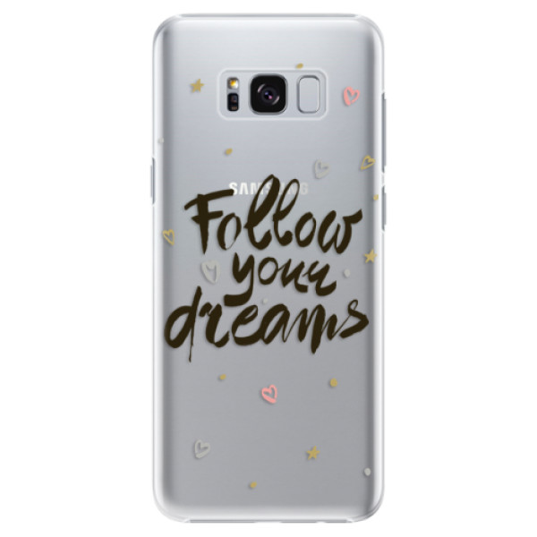 Plastové puzdro iSaprio - Follow Your Dreams - black - Samsung Galaxy S8 Plus