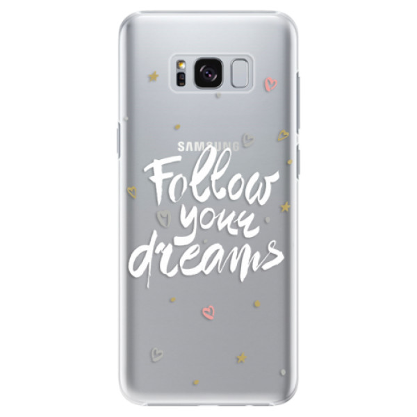 Plastové puzdro iSaprio - Follow Your Dreams - white - Samsung Galaxy S8 Plus