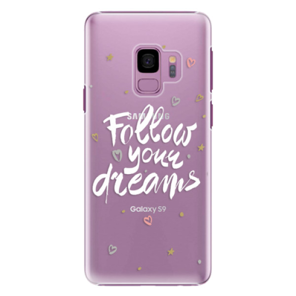 Plastové puzdro iSaprio - Follow Your Dreams - white - Samsung Galaxy S9