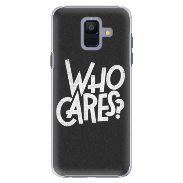 Plastové puzdro iSaprio - Who Cares - Samsung Galaxy A6