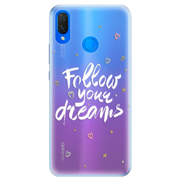 Silikónové puzdro iSaprio - Follow Your Dreams - white - Huawei Nova 3i