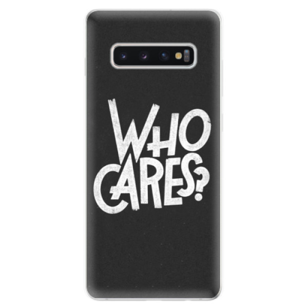 Odolné silikónové puzdro iSaprio - Who Cares - Samsung Galaxy S10+