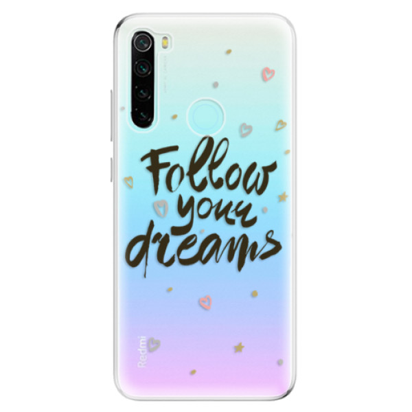 Odolné silikónové puzdro iSaprio - Follow Your Dreams - black - Xiaomi Redmi Note 8