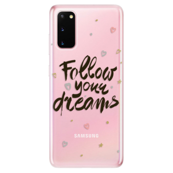Odolné silikónové puzdro iSaprio - Follow Your Dreams - black - Samsung Galaxy S20