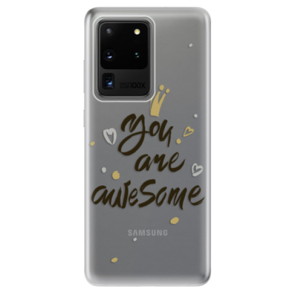 Odolné silikónové puzdro iSaprio - You Are Awesome - black - Samsung Galaxy S20 Ultra