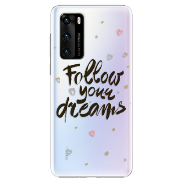 Plastové puzdro iSaprio - Follow Your Dreams - black - Huawei P40