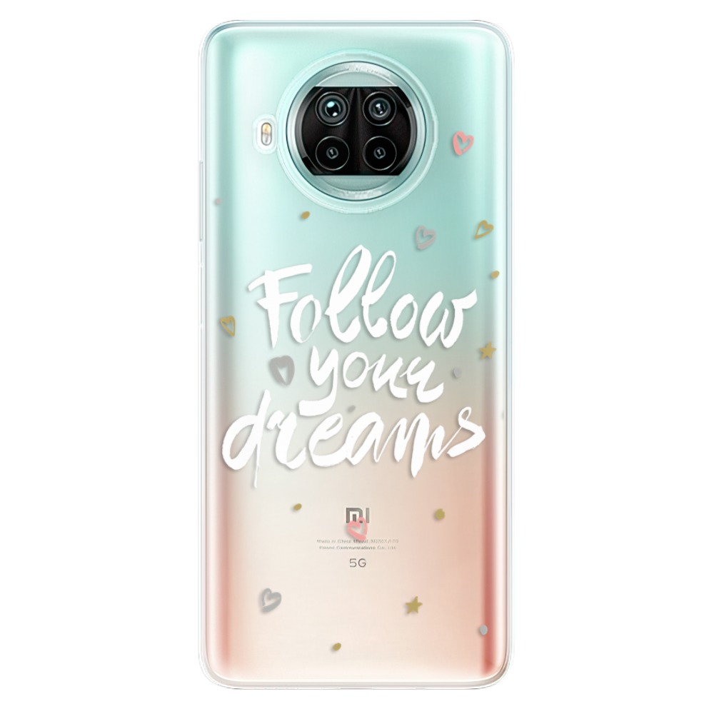 Odolné silikónové puzdro iSaprio - Follow Your Dreams - white - Xiaomi Mi 10T Lite