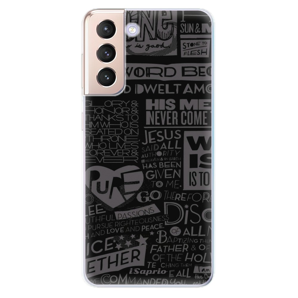 Odolné silikónové puzdro iSaprio - Text 01 - Samsung Galaxy S21