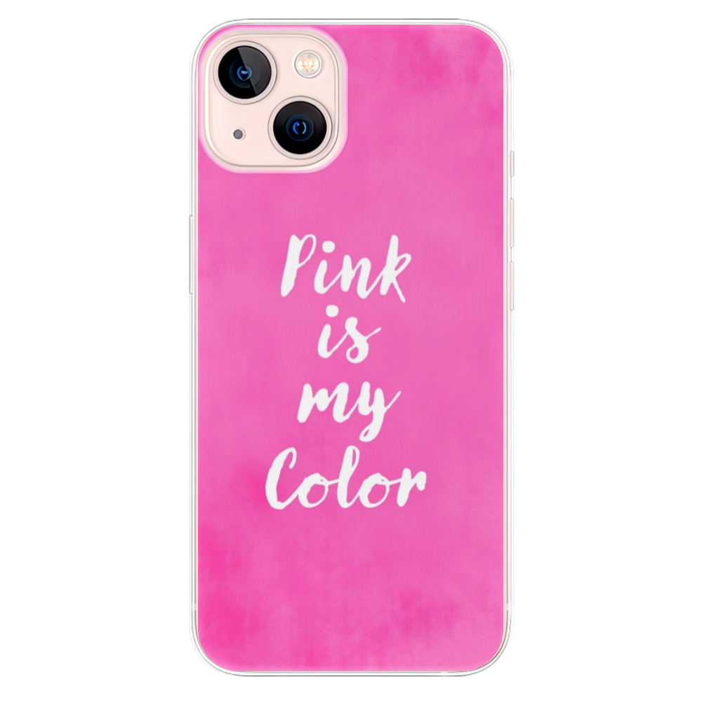 Odolné silikónové puzdro iSaprio - Pink is my color - iPhone 13
