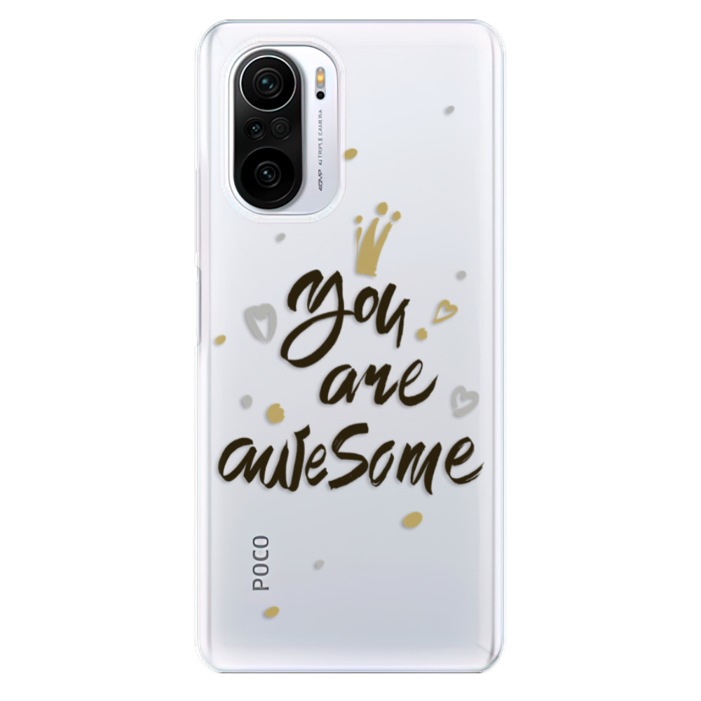 Odolné silikónové puzdro iSaprio - You Are Awesome - black - Xiaomi Poco F3