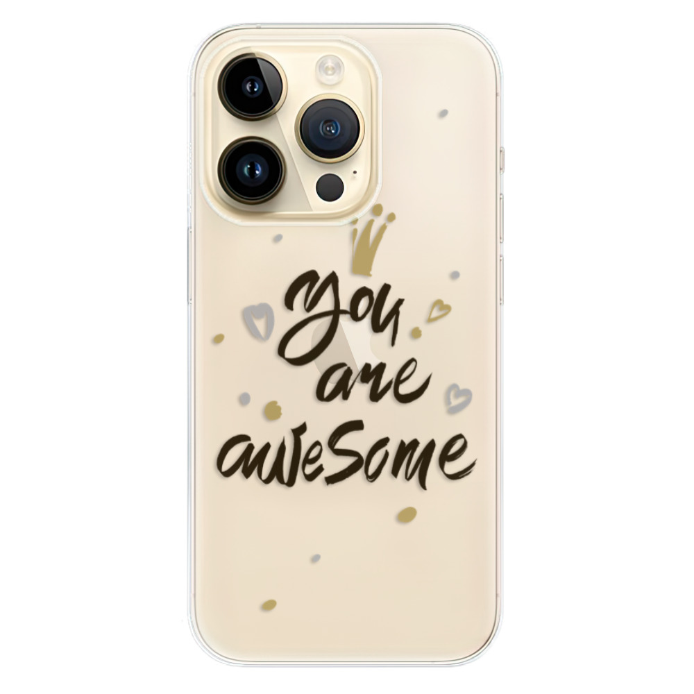 Odolné silikónové puzdro iSaprio - You Are Awesome - black - iPhone 14 Pro