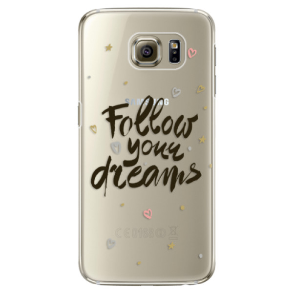 Plastové puzdro iSaprio - Follow Your Dreams - black - Samsung Galaxy S6 Edge
