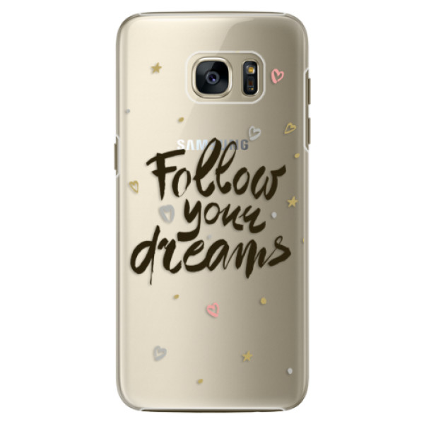 Plastové puzdro iSaprio - Follow Your Dreams - black - Samsung Galaxy S7 Edge