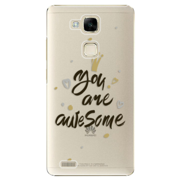 Plastové puzdro iSaprio - You Are Awesome - black - Huawei Ascend Mate7