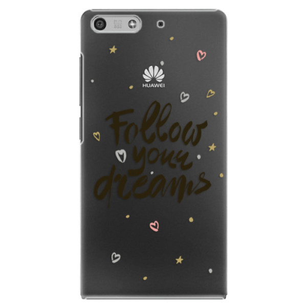 Plastové puzdro iSaprio - Follow Your Dreams - black - Huawei Ascend P7 Mini