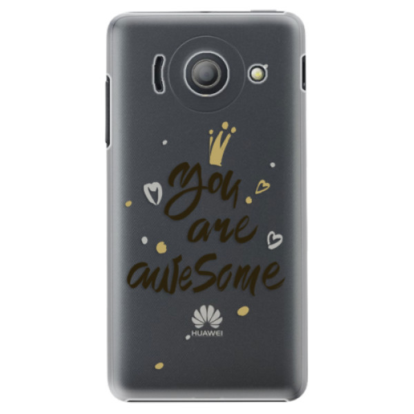 Plastové puzdro iSaprio - You Are Awesome - black - Huawei Ascend Y300