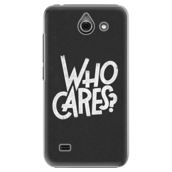 Plastové puzdro iSaprio - Who Cares - Huawei Ascend Y550