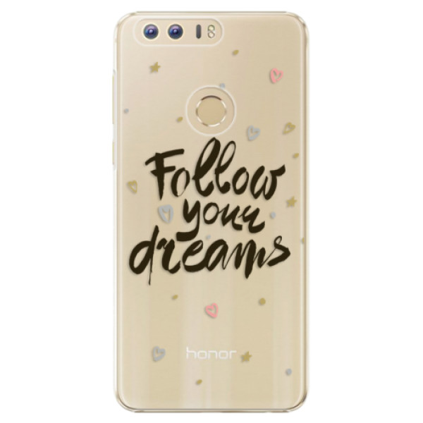 Plastové puzdro iSaprio - Follow Your Dreams - black - Huawei Honor 8