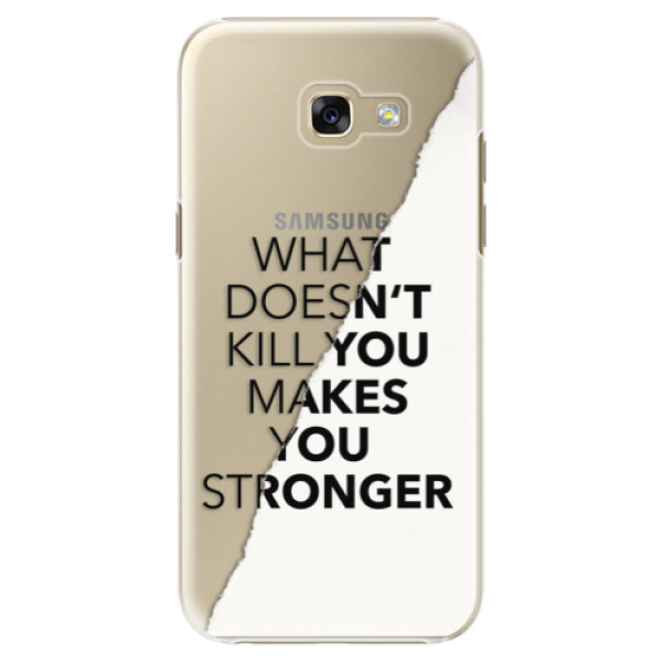 Plastové puzdro iSaprio - Makes You Stronger - Samsung Galaxy A5 2017