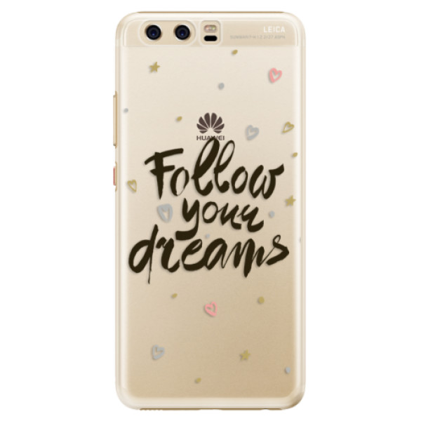 Plastové puzdro iSaprio - Follow Your Dreams - black - Huawei P10