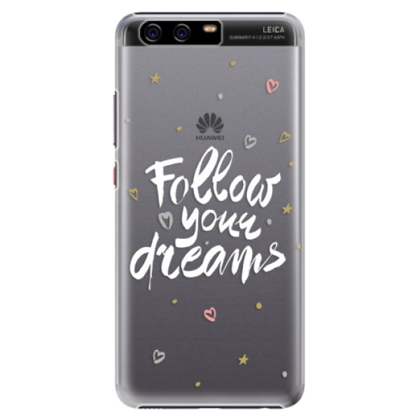Plastové puzdro iSaprio - Follow Your Dreams - white - Huawei P10 Plus