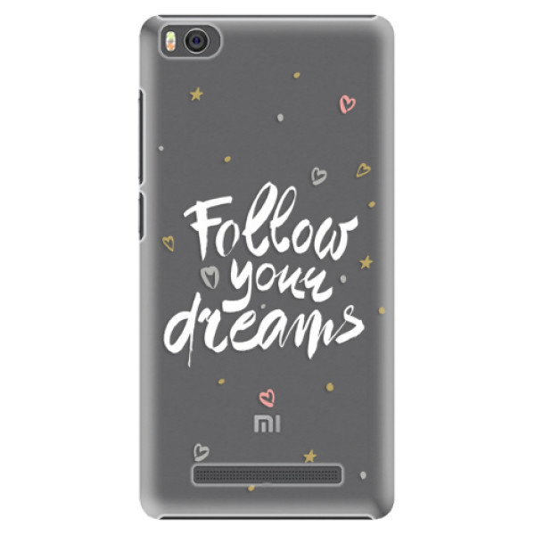 Plastové puzdro iSaprio - Follow Your Dreams - white - Xiaomi Mi4C