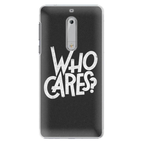 Plastové puzdro iSaprio - Who Cares - Nokia 5