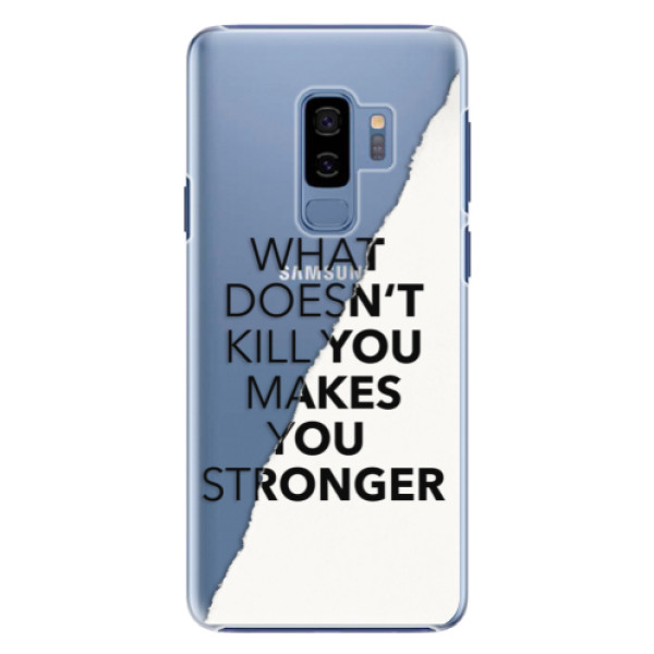 Plastové puzdro iSaprio - Makes You Stronger - Samsung Galaxy S9 Plus