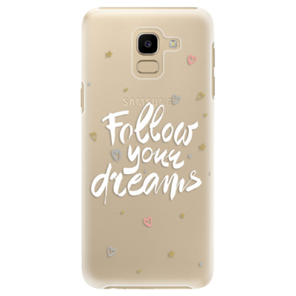 Plastové puzdro iSaprio - Follow Your Dreams - white - Samsung Galaxy J6