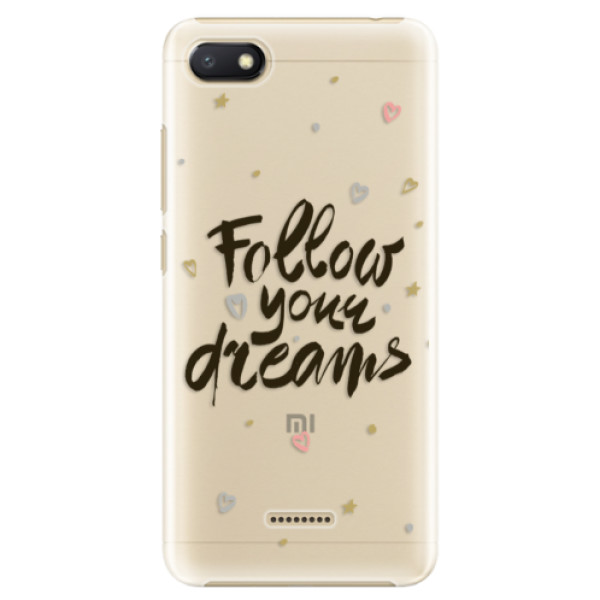 Plastové puzdro iSaprio - Follow Your Dreams - black - Xiaomi Redmi 6A