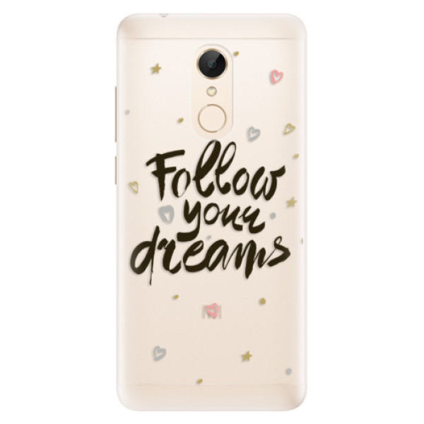 Silikónové puzdro iSaprio - Follow Your Dreams - black - Xiaomi Redmi 5