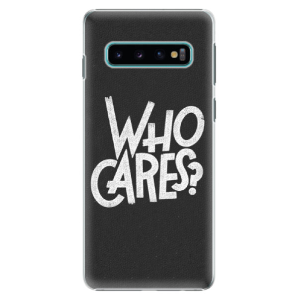 Plastové puzdro iSaprio - Who Cares - Samsung Galaxy S10