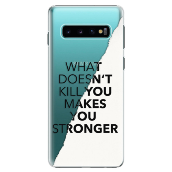 Plastové puzdro iSaprio - Makes You Stronger - Samsung Galaxy S10
