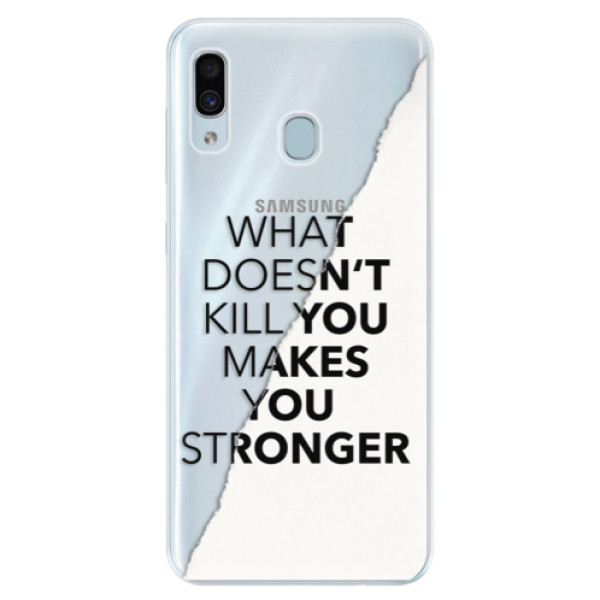 Silikónové puzdro iSaprio - Makes You Stronger - Samsung Galaxy A30