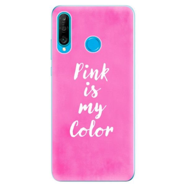 Odolné silikónové puzdro iSaprio - Pink is my color - Huawei P30 Lite