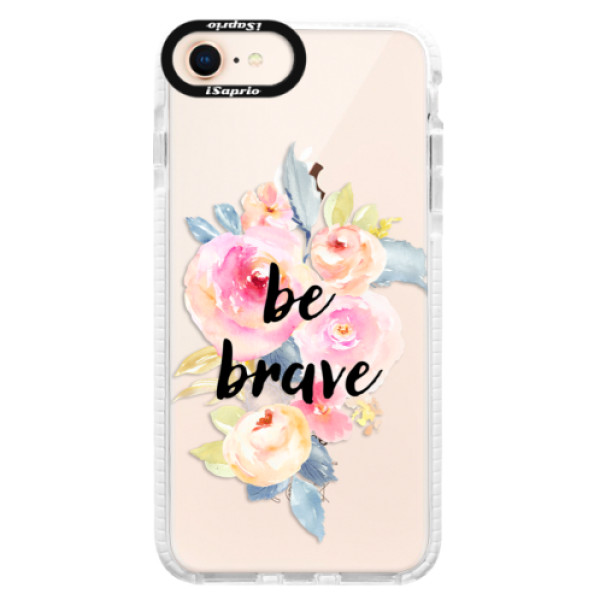 Silikónové púzdro Bumper iSaprio - Be Brave - iPhone 8