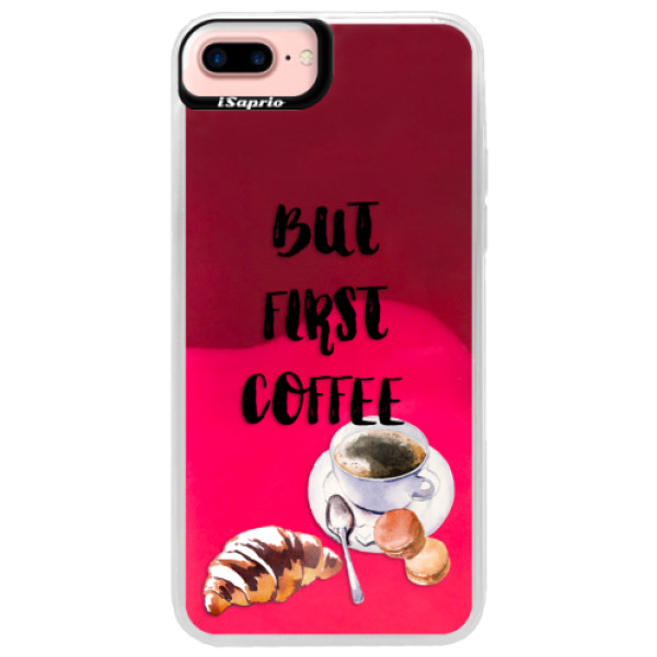Neónové púzdro Pink iSaprio - First Coffee - iPhone 7 Plus
