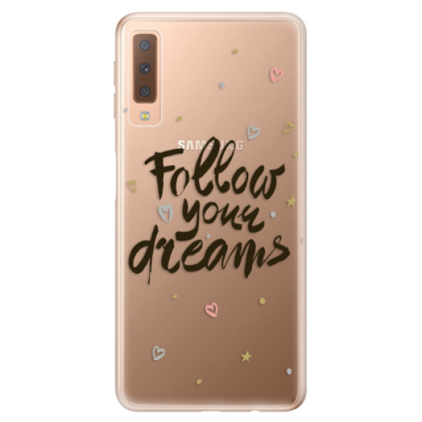 Odolné silikónové puzdro iSaprio - Follow Your Dreams - black - Samsung Galaxy A7 (2018)