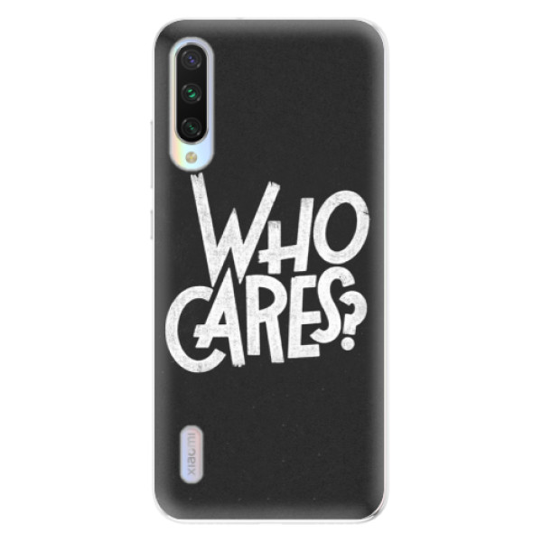 Odolné silikónové puzdro iSaprio - Who Cares - Xiaomi Mi A3