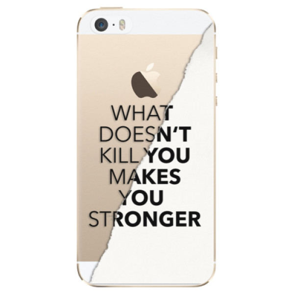 Odolné silikónové puzdro iSaprio - Makes You Stronger - iPhone 5/5S/SE
