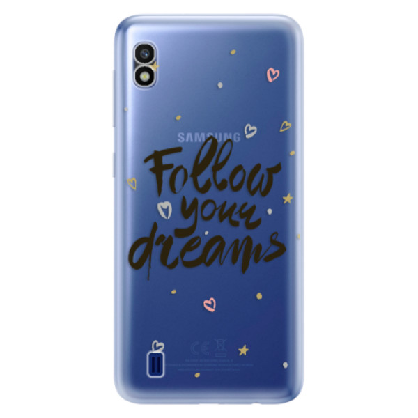 Odolné silikónové puzdro iSaprio - Follow Your Dreams - black - Samsung Galaxy A10