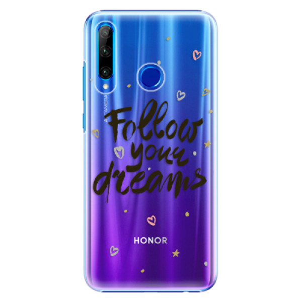 Plastové puzdro iSaprio - Follow Your Dreams - black - Huawei Honor 20 Lite