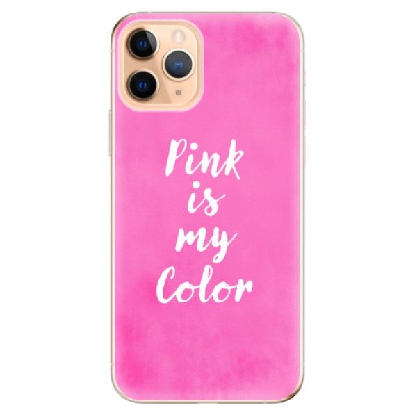 Odolné silikónové puzdro iSaprio - Pink is my color - iPhone 11 Pro