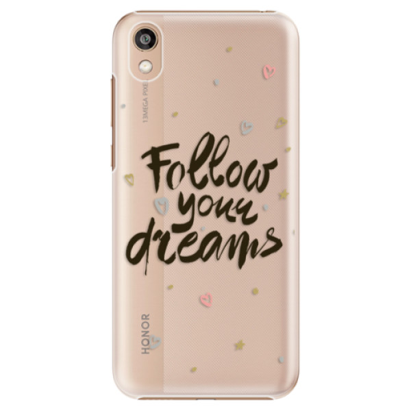 Plastové puzdro iSaprio - Follow Your Dreams - black - Huawei Honor 8S