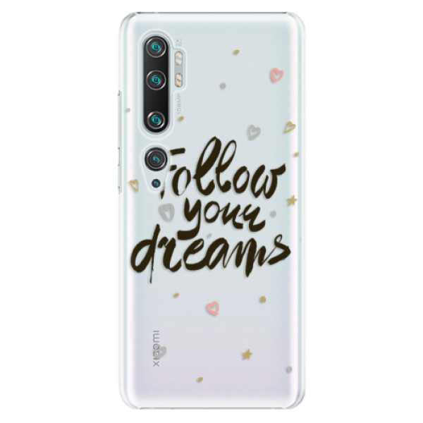 Plastové puzdro iSaprio - Follow Your Dreams - black - Xiaomi Mi Note 10 / Note 10 Pro