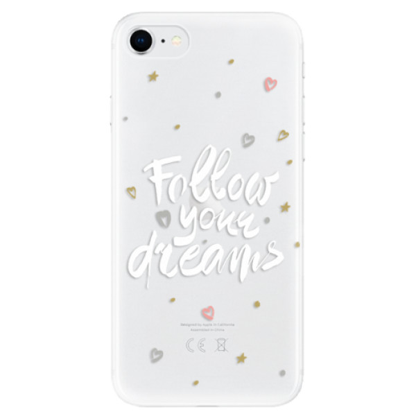 Odolné silikónové puzdro iSaprio - Follow Your Dreams - white - iPhone SE 2020