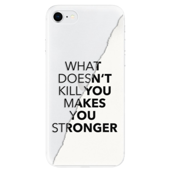 Odolné silikónové puzdro iSaprio - Makes You Stronger - iPhone SE 2020