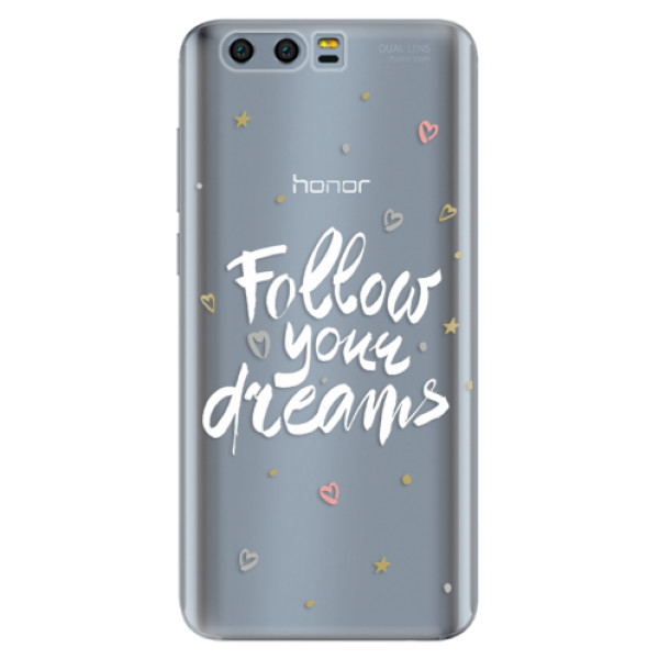 Odolné silikónové puzdro iSaprio - Follow Your Dreams - white - Huawei Honor 9