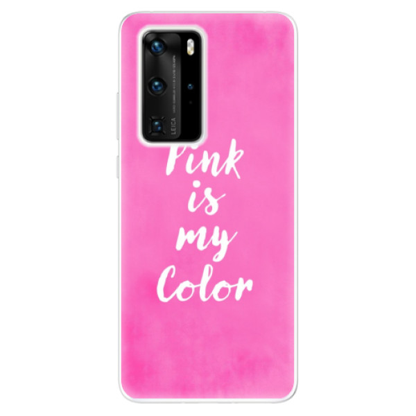 Odolné silikónové puzdro iSaprio - Pink is my color - Huawei P40 Pro